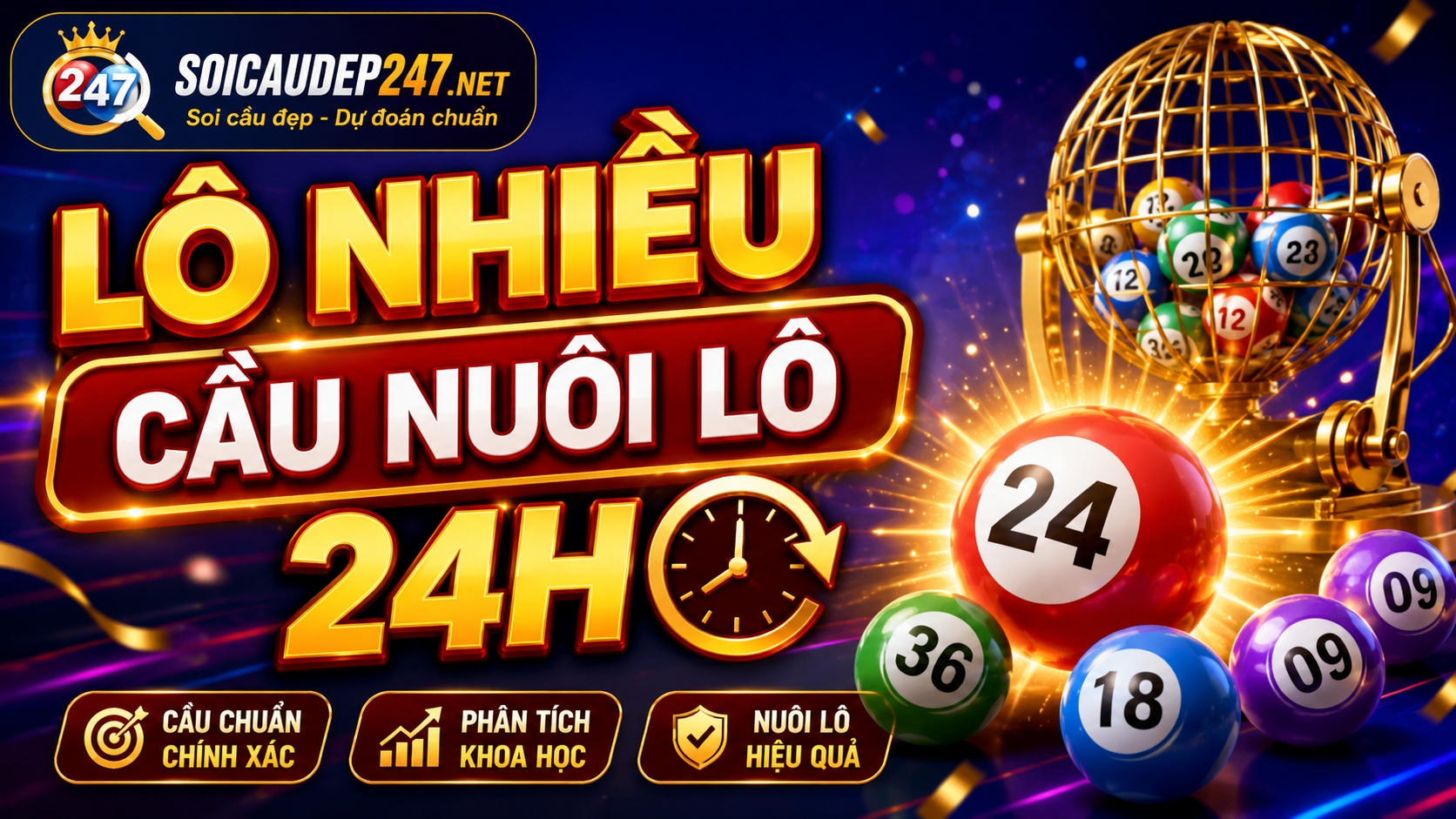 Lô nhiều Cầu nuôi lô 24h