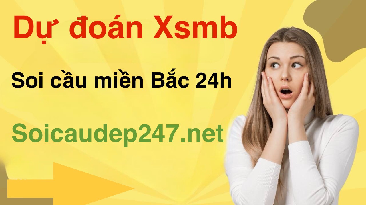 du-doan-xsmb-ngay-23-07-2024-soi-cau-mien-bac-24h