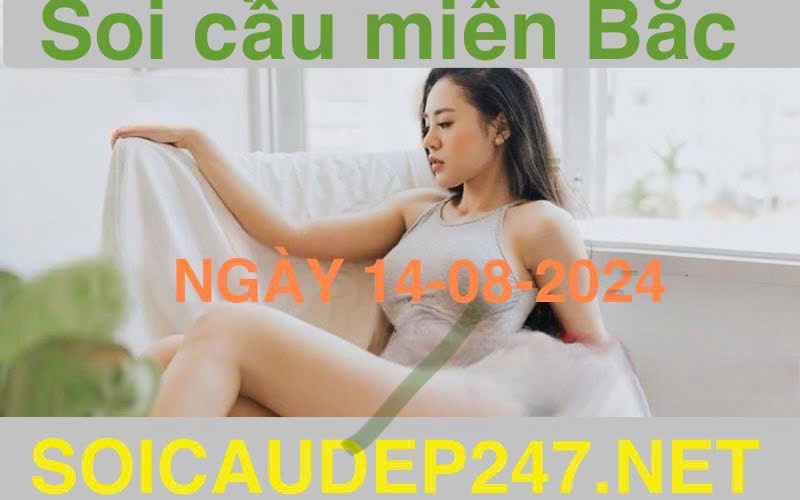 soi-cau-mien-bac-ngay-14-08-2024-du-doan-xsmb-hom-nay