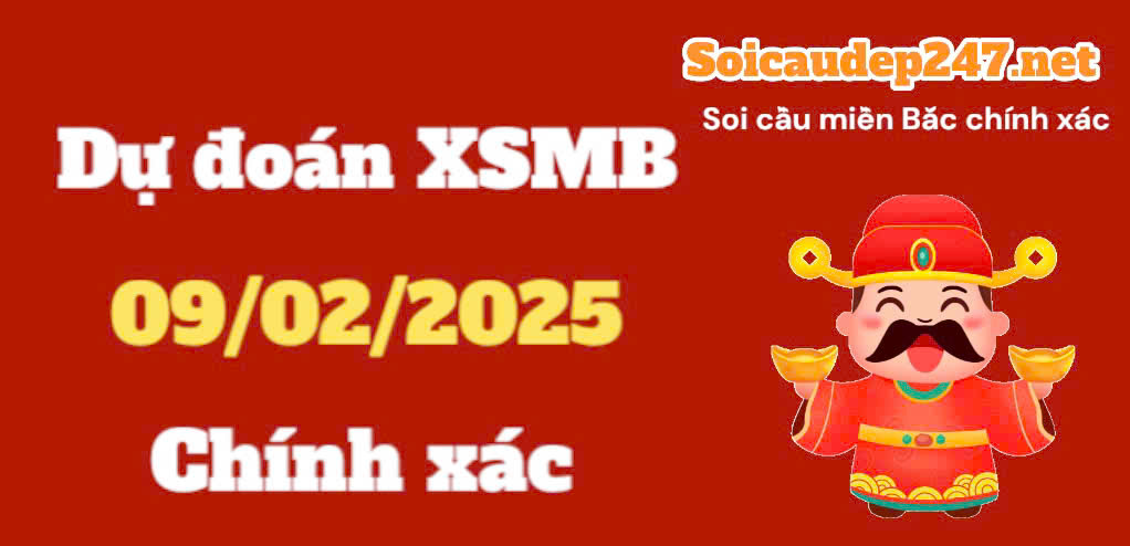 Soi cầu 247 ngày 09/02/2025