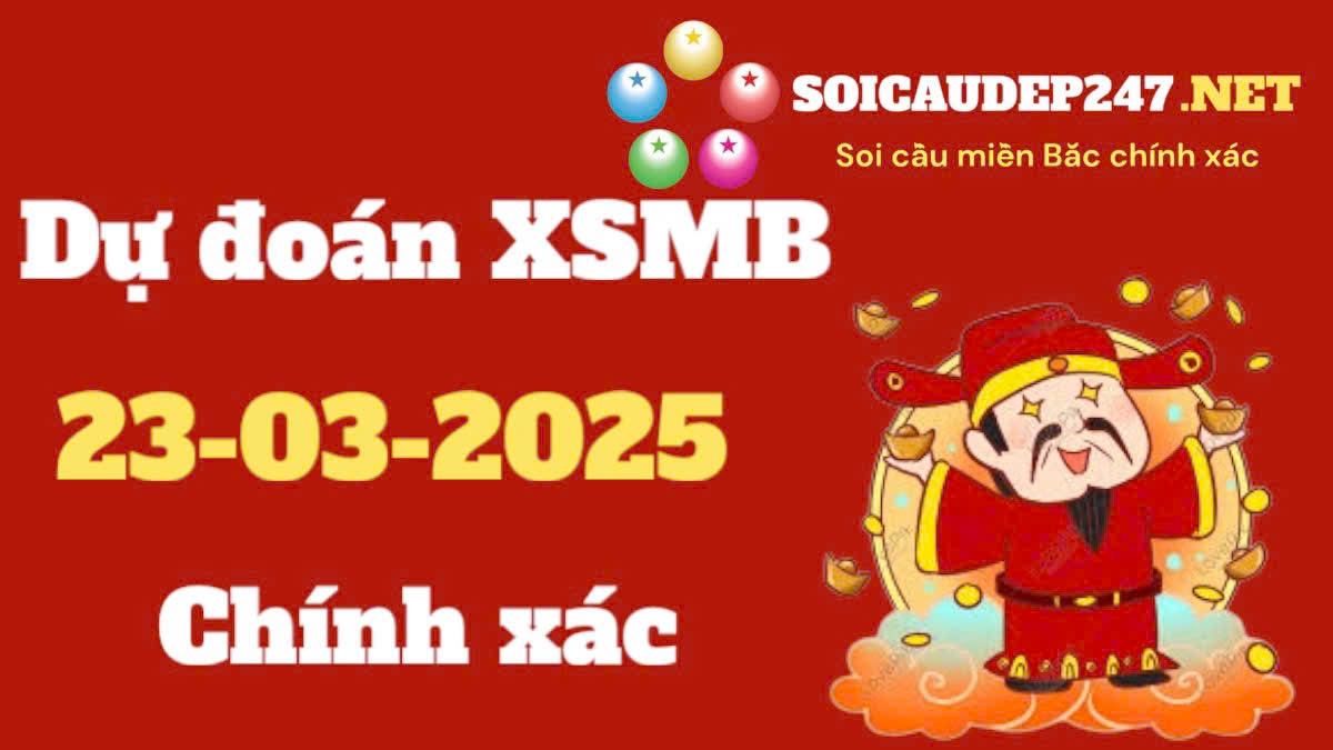 Soi cầu 247 ngày 23/03/2025