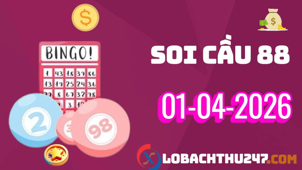 Soi cầu miền Bắc ngày 01/04/2026