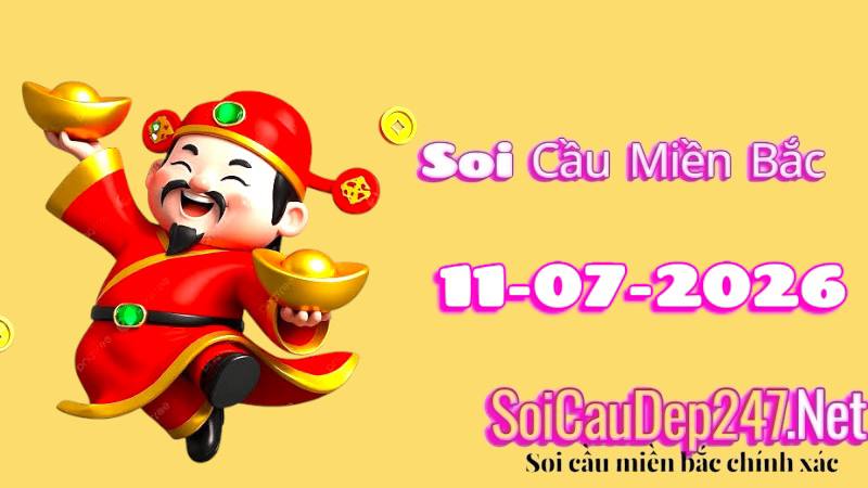 Soi cầu miền Bắc ngày 11/07/2026