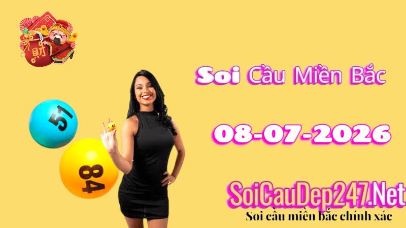 Soi cầu miền Bắc ngày 08/07/2026