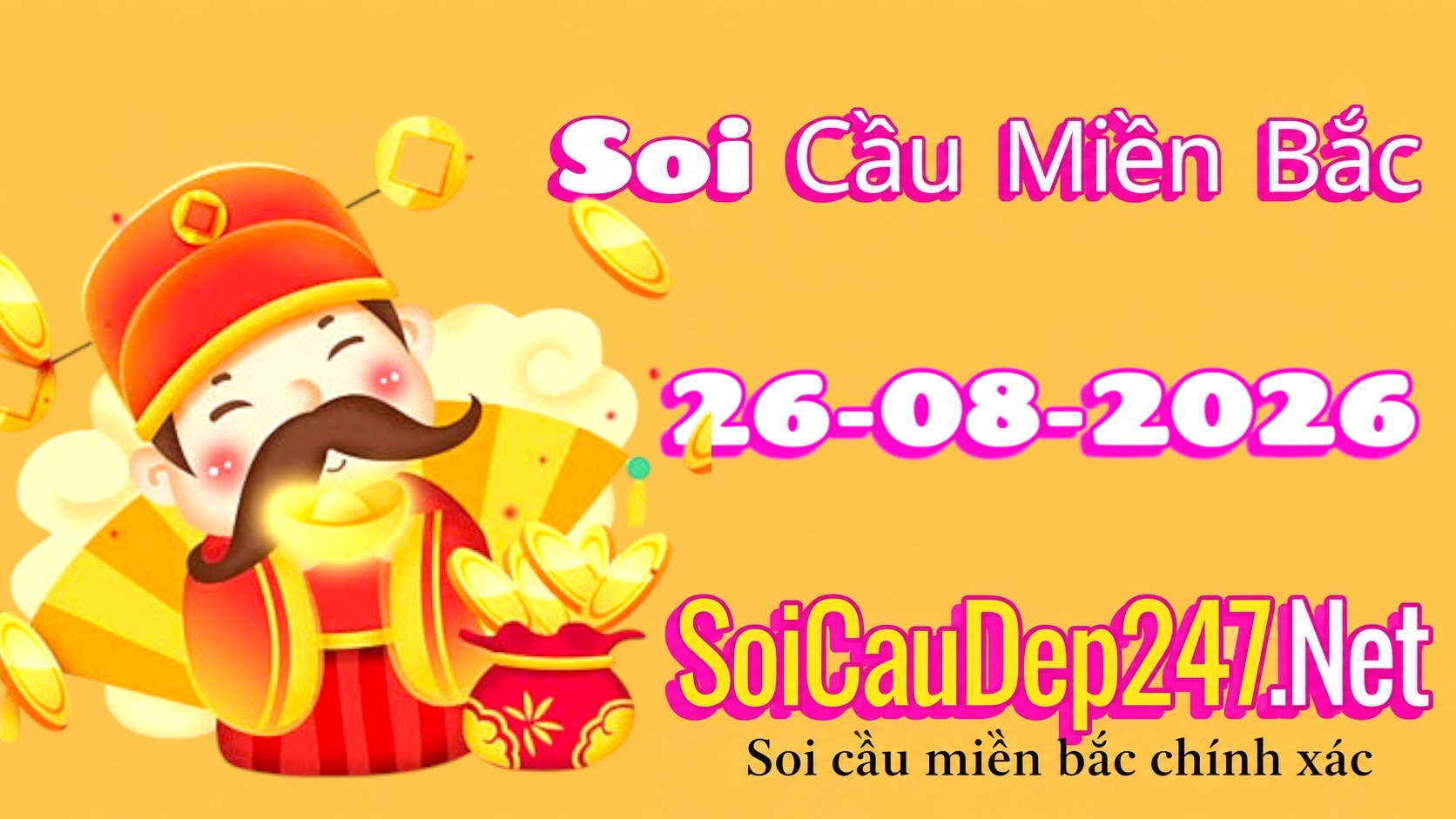 Soi Cầu Miền Bắc Ngày 26/08/2026