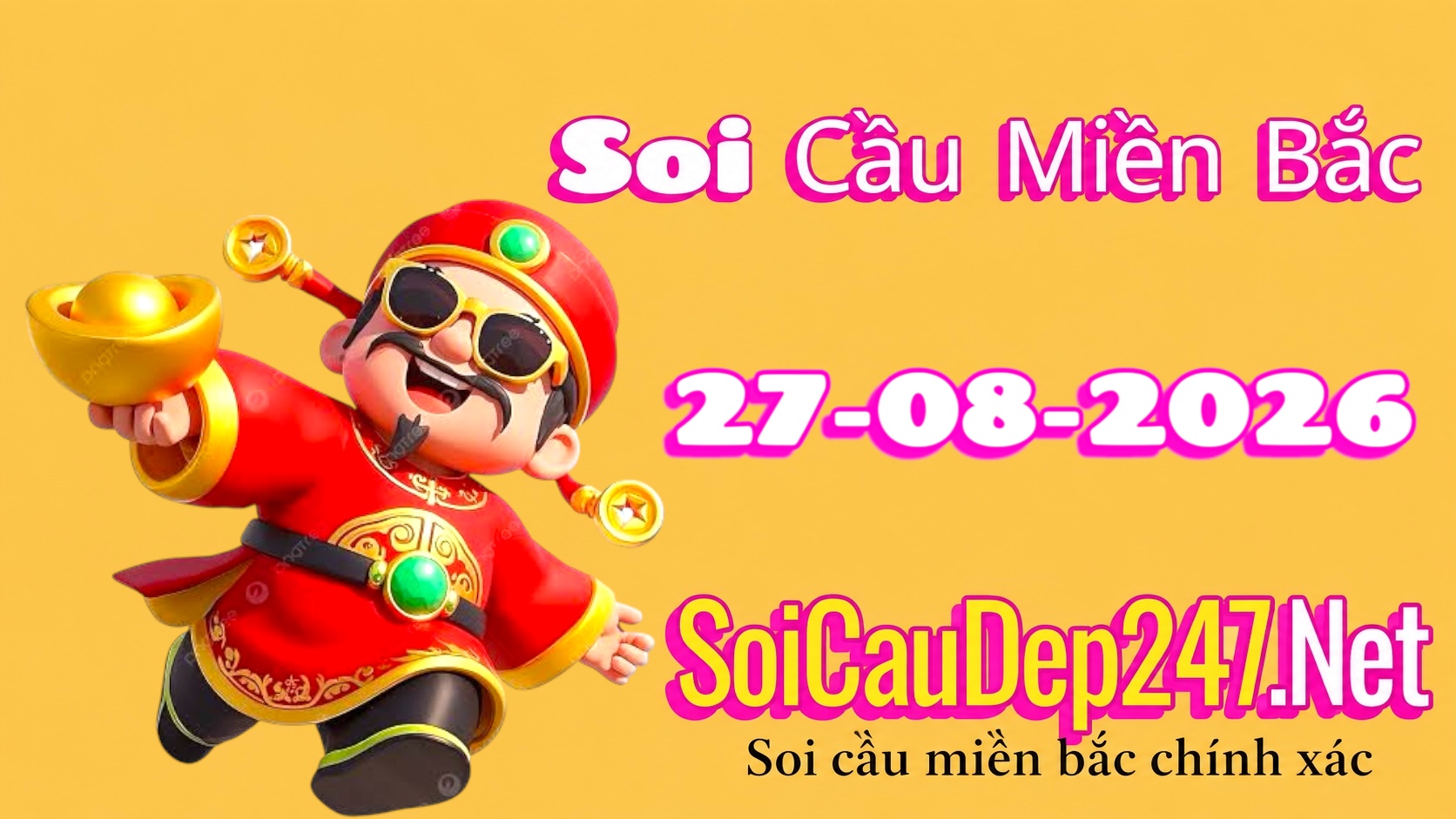 Soi Cầu Miền Bắc Ngày 27/08/2026