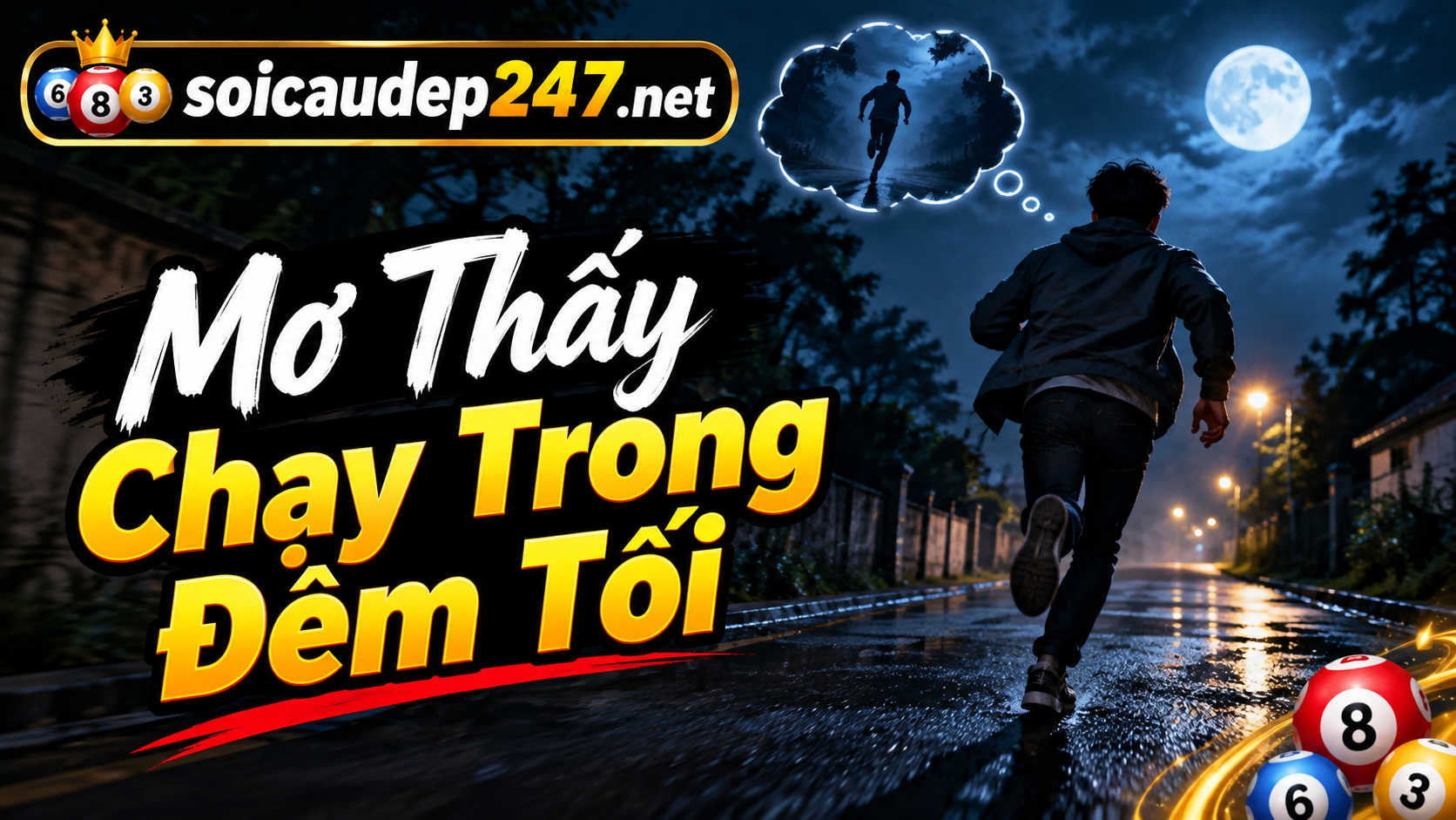 Mơ Thấy Chạy Trong Đêm Tối