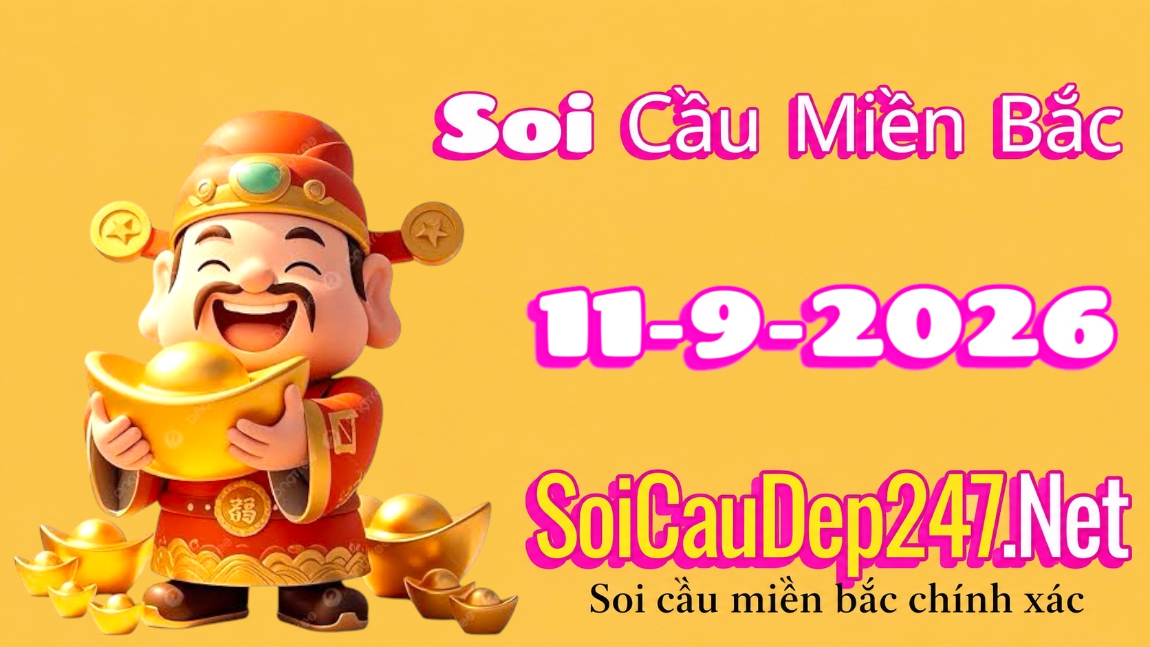 Soi Cầu Miền Bắc Ngày 11/09/2026