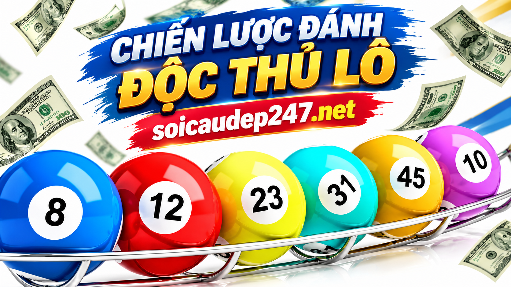 chiến lược đánh độc thủ lô